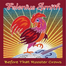 Before That Rooster Crows cover